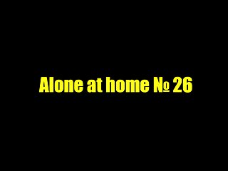 Alone at home 26