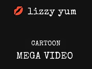 lizzy yum - MEGA VIDEO cartoon #5