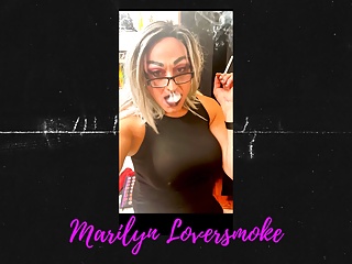 Smoking Fetish Mistress Marilyn Wants To Fuck You