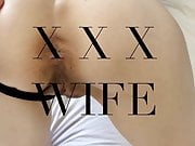 XXX Wife