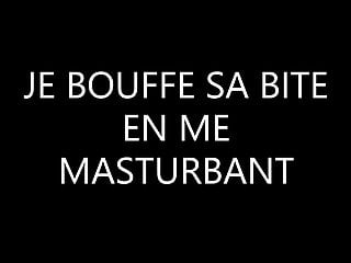 Je bouffe sa bite en me...