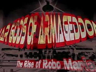 War Gods Of Armageddon Rise Of Robo Maria...