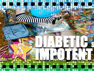 Diabetic sissy: Insulin injections and impotence forever…