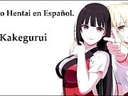Kakegurui Erotic Story in Spanish, Only audio.