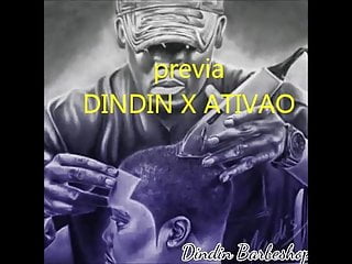 DINDIN X ATIVAO PUTO