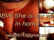 casalzl5143 BBW she is my wife